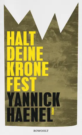 Haenel |  Halt deine Krone fest | Buch |  Sack Fachmedien