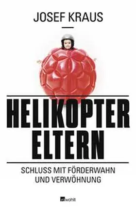 Kraus |  Helikopter-Eltern | Buch |  Sack Fachmedien