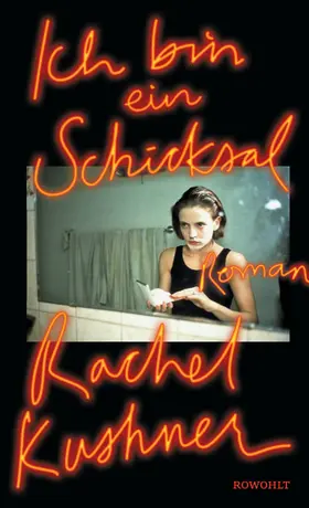 Kushner | Ich bin ein Schicksal | Buch | 978-3-498-03580-8 | www.sack.de
