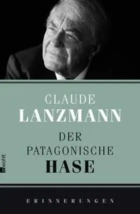 Lanzmann |  Der patagonische Hase | Buch |  Sack Fachmedien