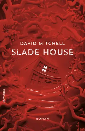 Mitchell | Slade House | Buch | 978-3-498-04276-9 | www.sack.de
