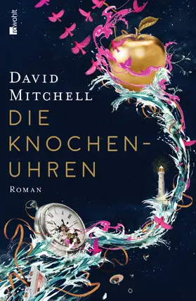 Mitchell |  Die Knochenuhren | Buch |  Sack Fachmedien