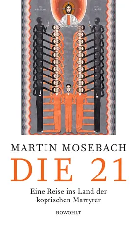 Mosebach | Die 21 | Buch | 978-3-498-04540-1 | www.sack.de
