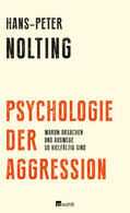 Nolting |  Psychologie der Aggression | Buch |  Sack Fachmedien