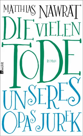 Nawrat |  Die vielen Tode unseres Opas Jurek | Buch |  Sack Fachmedien