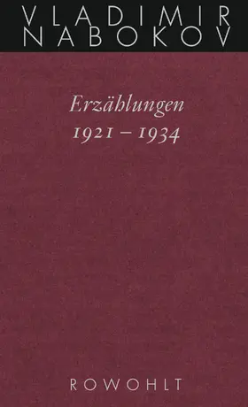Nabokov |  Gesammelte Werke. Band 13: Erzählungen 1921 - 1934 | Buch |  Sack Fachmedien