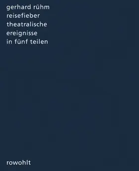 Rühm |  Reisefieber | Buch |  Sack Fachmedien