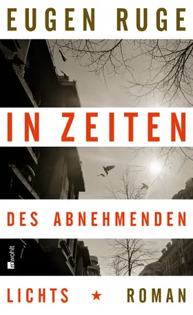 Ruge | In Zeiten des abnehmenden Lichts | Buch | 978-3-498-05786-2 | www.sack.de