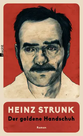 Strunk | Der goldene Handschuh | Buch | 978-3-498-06436-5 | www.sack.de