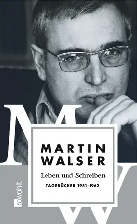 Walser |  Leben und Schreiben: Tagebücher 1951 - 1962 | Buch |  Sack Fachmedien