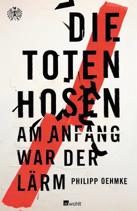 Oehmke |  Die Toten Hosen | Buch |  Sack Fachmedien