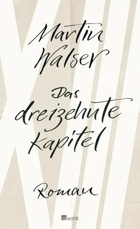 Walser |  Das dreizehnte Kapitel | Buch |  Sack Fachmedien
