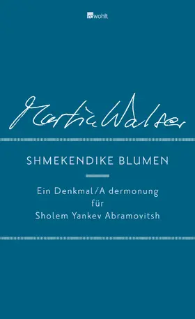 Walser |  Shmekendike blumen | Buch |  Sack Fachmedien