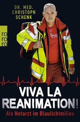 Schenk |  Viva La Reanimation! | Buch |  Sack Fachmedien