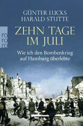 Lucks / Stutte |  Zehn Tage im Juli | Buch |  Sack Fachmedien