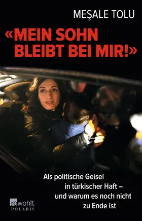 Tolu |  "Mein Sohn bleibt bei mir!" | Buch |  Sack Fachmedien