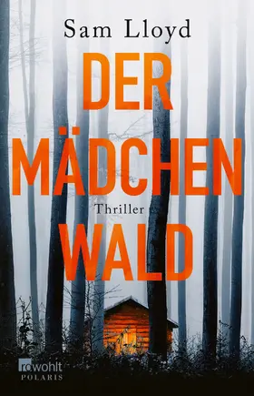 Lloyd | Der Mädchenwald | Buch | 978-3-499-00113-0 | www.sack.de