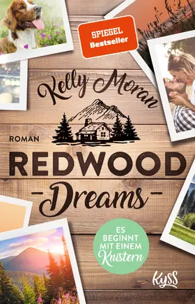 Moran |  Redwood Dreams - Es beginnt mit einem Knistern | Buch |  Sack Fachmedien