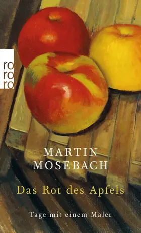 Mosebach |  Das Rot des Apfels | Buch |  Sack Fachmedien