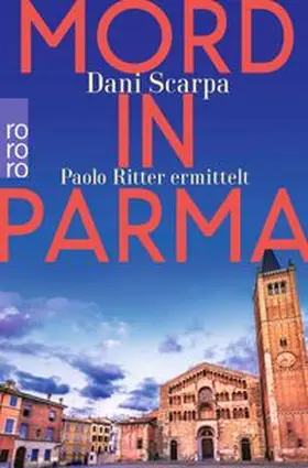 Scarpa |  Mord in Parma | Buch |  Sack Fachmedien