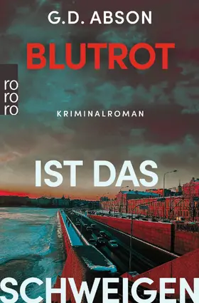 Abson |  Blutrot ist das Schweigen | Buch |  Sack Fachmedien