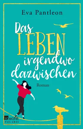 Pantleon | Das Leben irgendwo dazwischen | Buch | 978-3-499-00390-5 | www.sack.de