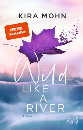 Mohn |  Wild like a River | Buch |  Sack Fachmedien