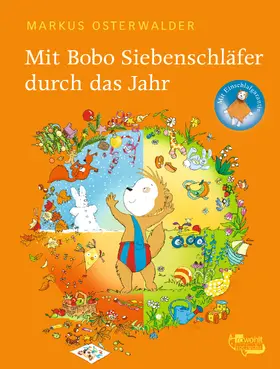 Osterwalder |  Mit Bobo Siebenschläfer durch das Jahr | Buch |  Sack Fachmedien