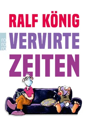 König | Vervirte Zeiten | Buch | 978-3-499-00494-0 | www.sack.de