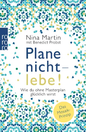 Martin / Probst |  Plane nicht - lebe! | Buch |  Sack Fachmedien