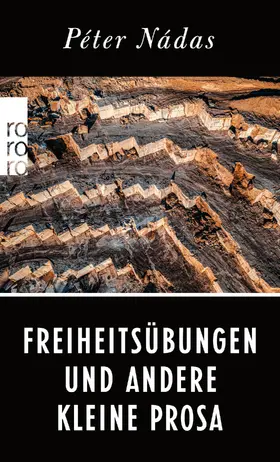 Nádas |  Freiheitsübungen und andere Kleine Prosa | Buch |  Sack Fachmedien