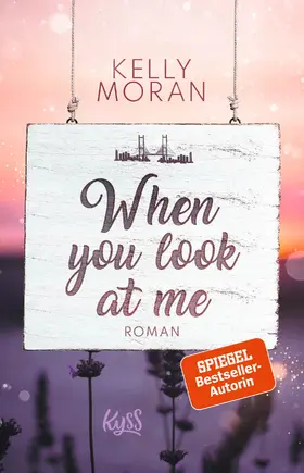 Moran |  When you look at me | Buch |  Sack Fachmedien