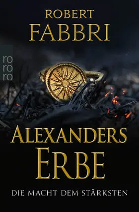 Fabbri | Alexanders Erbe: Die Macht dem Stärksten | Buch | 978-3-499-00608-1 | www.sack.de