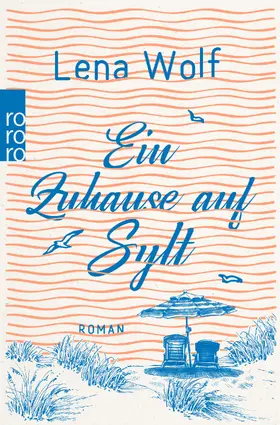 Wolf |  Ein Zuhause auf Sylt | Buch |  Sack Fachmedien
