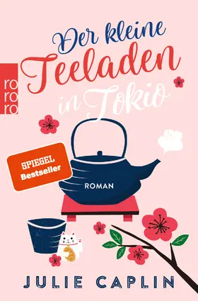 Caplin |  Der kleine Teeladen in Tokio | Buch |  Sack Fachmedien