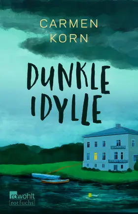 Korn |  Dunkle Idylle | Buch |  Sack Fachmedien
