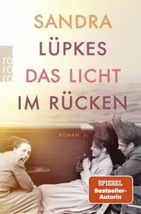 Lüpkes |  Das Licht im Rücken | Buch |  Sack Fachmedien