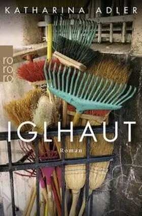 Adler | Iglhaut | Buch | 978-3-499-00695-1 | sack.de