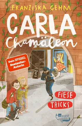 Gehm |  Carla Chamäleon: Fiese Tricks | Buch |  Sack Fachmedien