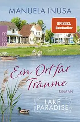 Inusa | Lake Paradise - Ein Ort für Träume | Buch | 978-3-499-00750-7 | www.sack.de