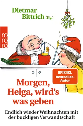 Bittrich |  Morgen, Helga, wird's was geben | Buch |  Sack Fachmedien