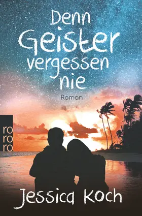 Koch |  Denn Geister vergessen nie | Buch |  Sack Fachmedien