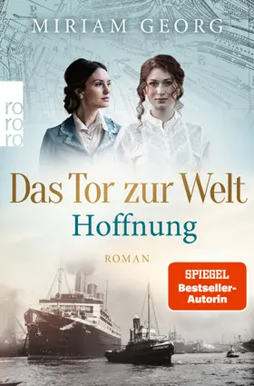 Georg | Das Tor zur Welt: Hoffnung | Buch | 978-3-499-00858-0 | www.sack.de