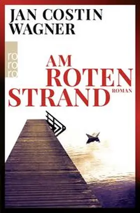Wagner |  Am roten Strand | Buch |  Sack Fachmedien