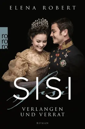 Hell |  Sisi: Verlangen und Verrat | Buch |  Sack Fachmedien