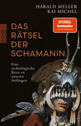 Meller / Michel | Das Rätsel der Schamanin | Buch | 978-3-499-00934-1 | www.sack.de