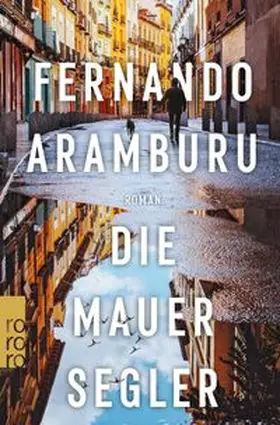 Aramburu |  Die Mauersegler | Buch |  Sack Fachmedien