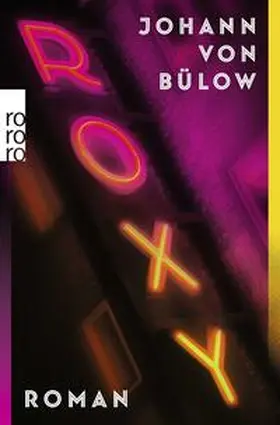 Bülow | Roxy | Buch | 978-3-499-00976-1 | www.sack.de