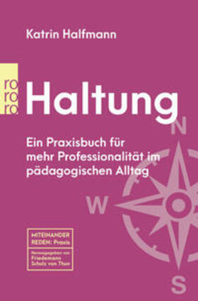 Halfmann / Schulz von Thun | Haltung | Buch | 978-3-499-01003-3 | sack.de