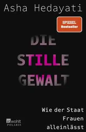 Hedayati | Die stille Gewalt | Buch | 978-3-499-01032-3 | www.sack.de